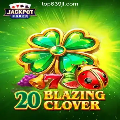 Exploring the Thrills of 20BlazingClover: A New Online Casino Experience in the Philippines